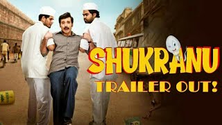 Shukranu l Official Trailer l Hindi Teaser [upl. by Marrissa]