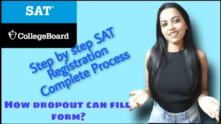 SAT registration full process  How to register for sat exam in India  SAT form filling for dropout [upl. by Maharva618]