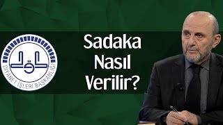 Sadaka Nasıl Verilir [upl. by Losiram337]