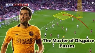 The Master of Disguise Passes  Sergio Busquets [upl. by Nivanod]