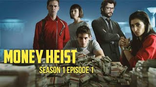 Money Heist Season 1 Episode 1 [upl. by Tala323]