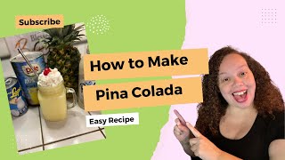 How to Make Piña Colada  Mocktail  ALCOHOL FREE  Easy Recipe [upl. by Lecia]