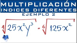 Multiplicación de radicales de diferente indice  Ejemplo 2 [upl. by Greenwood629]