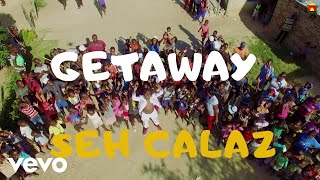 Seh Calaz  Get Away Official Video [upl. by Tarabar]