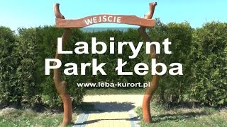 Labirynt Park Łeba [upl. by Eniamert583]