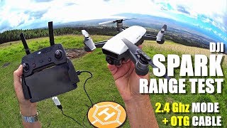 DJI SPARK Review  Part 5  InDepth Range Test in 24Ghz Mode with RC Controller amp OTG Cable [upl. by Gazzo]