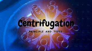 Centrifugation And Its Types [upl. by Ynnep]