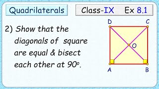 2 Show that the diagonals of a square are equal and bisect each other at right angles [upl. by Vail]