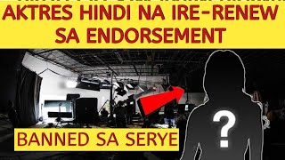 AKTRES HINDI NA IRERENEW SA ENDORSEMENT BANNED SA SERYE [upl. by Sillig]