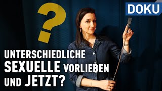 Kompromisse für die Beziehung Was tun bei unterschiedlichen sexuellen Vorlieben  dokuengel fragt [upl. by Trebornhoj]