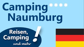 Camping Naumburg Hessen  Vorstellung  Campingplatzbericht [upl. by Trub]