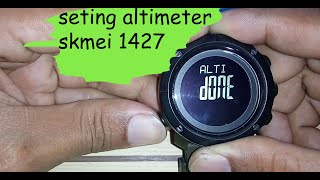 seting altimeter skmei 1427 custom altitude [upl. by Hedvig]