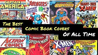 The Best Comic Book Covers of All Time [upl. by Seidnac]