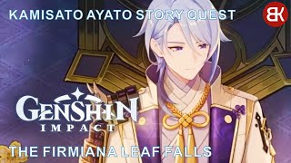 THE FIRMIANA LEAF FALLS  AYATO STORY QUEST [upl. by Raybin927]