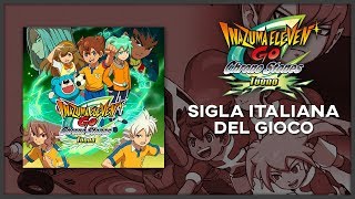 Inazuma Eleven GO Chrono Stones Tuono  Sigla Italiana del gioco [upl. by Aerdno130]