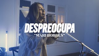 Despreocupa  Mari Borges Cover Kiara Vitória [upl. by Krilov857]