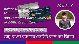 DBBL credit card features  BillPayment amp Interest Charge Policy  Part3 [upl. by Einberger]