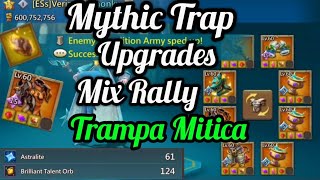 Lords Mobile Mythic Trap Upgrades Mix Rally Astralite Jackpot Pact 5 Lords Mobile ESP [upl. by Ashlin916]