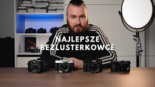 Najlepsze bezlusterkowce dla początkującego fotografa [upl. by Okomot]