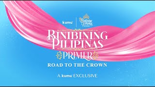 Kumu Events Binibining Pilipinas 2022 Primer [upl. by Chelsae]