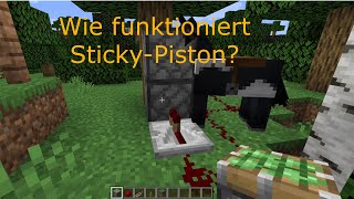 Minecraft  Wie benutzt man eigendlich Sticky PistonKlebrigen Kolben [upl. by Enirehtahc422]