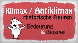 Klimax Stilmittel  Bedeutung und Beispiele [upl. by Valdas806]