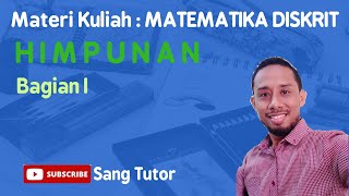 Materi Kuliah  Matematika Diskrit  Himpunan Bagian I [upl. by Krakow]