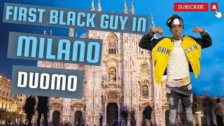 FIRST BLACK GUY IN MILANO DUOMO  VLOG [upl. by Kciredor]