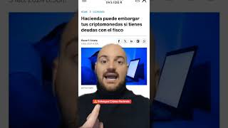 ⚠️Hacienda Embarga Criptomonedas [upl. by Tima]