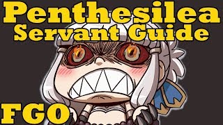 Servant Guide Penthesilea  FGO [upl. by Feil]