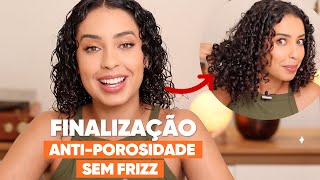 FINALIZAÇÃO ANTI FRIZZ E POROSIDADE EM CABELO CACHEADO E CRESPO  JULIANA LOUISE [upl. by Prent640]