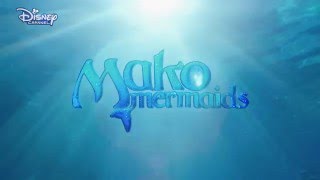 Mako Mermaids  Theme Song  Official Disney Channel UK [upl. by Meehyrb]