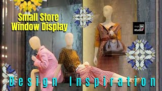 Small Store Window Display  Design Tips [upl. by Eeryt]