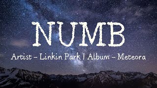 Numb Lyrics  Linkin Park [upl. by Pam715]