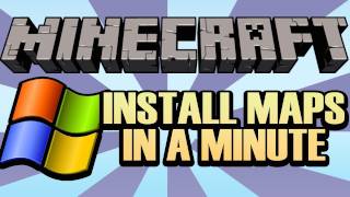 How To Install A Minecraft Map On Windows In 60 Seconds [upl. by Couhp]