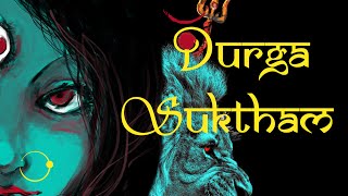 quotDurga Sukthamquot  Sacred Chants  Durga Suktam  Peaceful Durga Mantra [upl. by Gallenz]