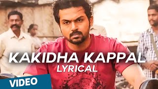 Kakidha Kappal Official Full Song  Madras [upl. by Etteniotna37]