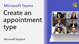 How to create an appointment type for your Bookings calendar in Microsoft Teams  Microsoft [upl. by Galvan]