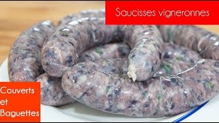 Saucisses vigneronnes maison  Couverts et Baguettes [upl. by Mona]