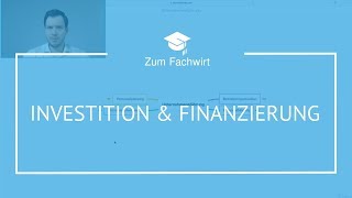 Investition amp Finanzierung Teil 1 Unterschied Investitionsarten statische amp dynamische Verfahren [upl. by Holladay]