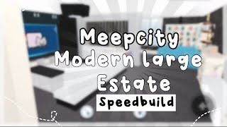 Meepcity l modern large estate speedbuild part 1 [upl. by Kama]