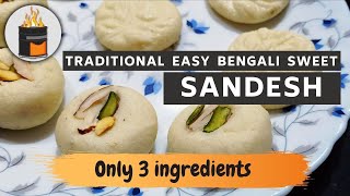 Easy Sandesh Recipe  Sondesh Recipe  How To Make Sandesh at Home With Only 3 Ingredients [upl. by Nims]