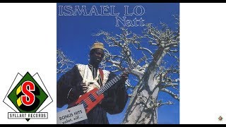 Ismaël Lô  Ataya audio [upl. by Nylareg]