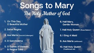 Songs to Mary Holy Mother of God  10 Marian Hymns and Catholic Songs  Sunday 7pm Choir  ADCS [upl. by Nerrat]