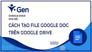 Cách tạo file Google Doc trên Google Drive [upl. by Liew]