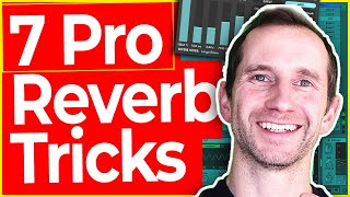 7 Reverb Tricks Every Producer Must Know 🔊 [upl. by Gaw]