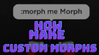 SCP roleplay how do Custom Morphs [upl. by Cerellia]