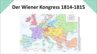 Der Wiener Kongress 181415 Kurzfassung [upl. by Oruasi929]