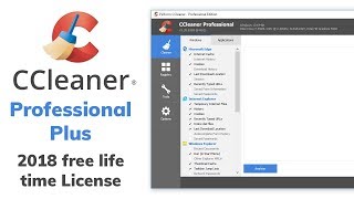 CCleaner Professional Plus Key 2018 free License lifetime [upl. by Wj]