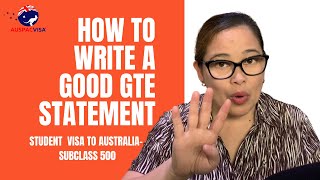 HOW TO WRITE A GOOD GTE STATEMENT  SUBCLASS 500 STUDENT VISA [upl. by Eneryc]